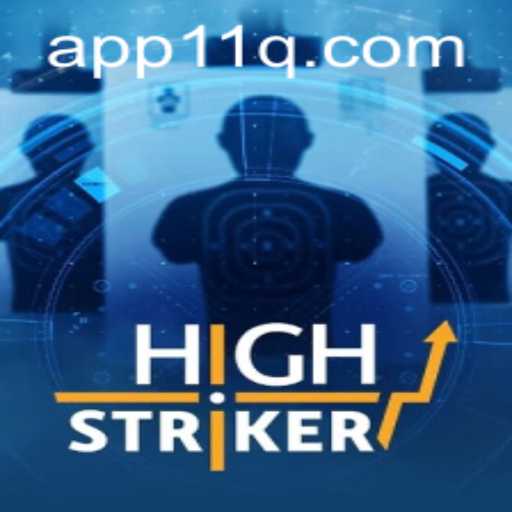 HighStriker: The Ultimate Adventure Awaits with 11q PH Login