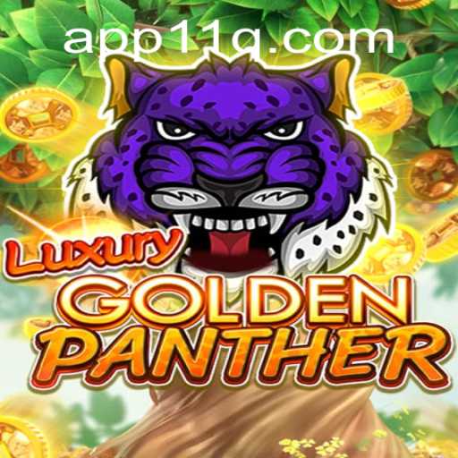 Discover LUXURYGOLDENPANTHER: A Glimpse into the Exciting World of Online Gaming